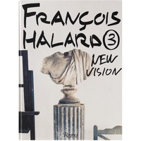 Rizzoli Francois Halard 3: New Vision 232932M840001