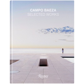 Rizzoli Campo Baeza: Selected Works 232932M840017